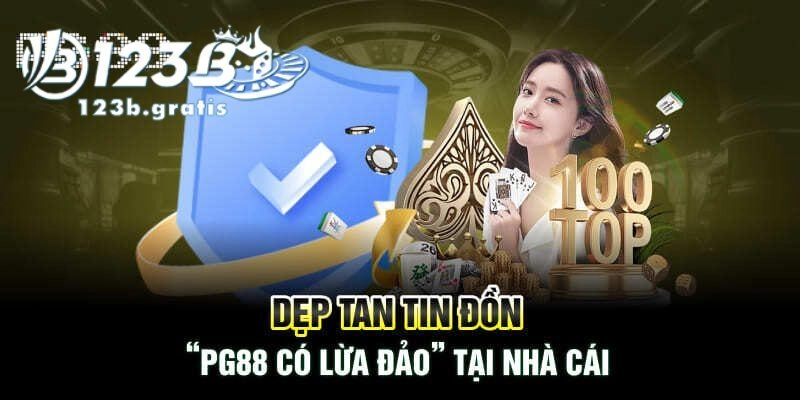 PG88 lừa đảo